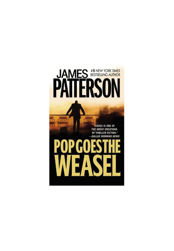 Pop Goes the Weasel (Alex Cross, 05)
