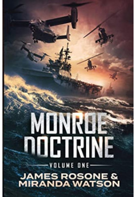 Monroe Doctrine: Volume I