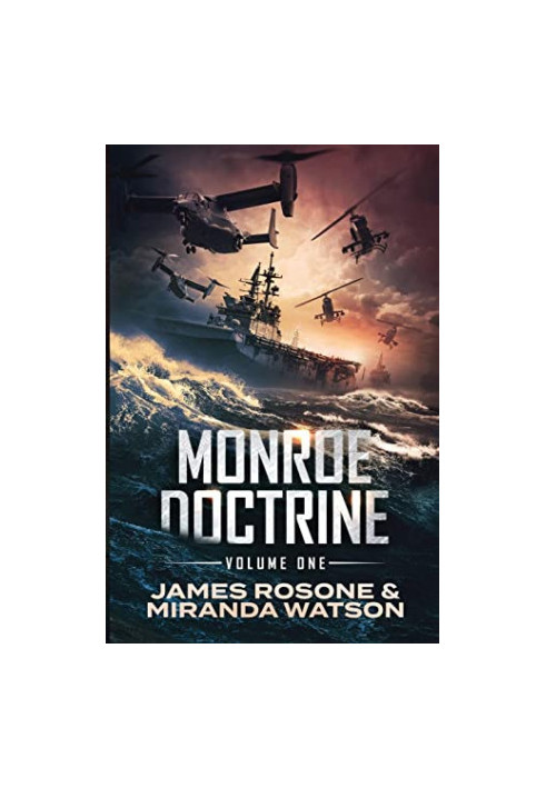 Monroe Doctrine: Volume I