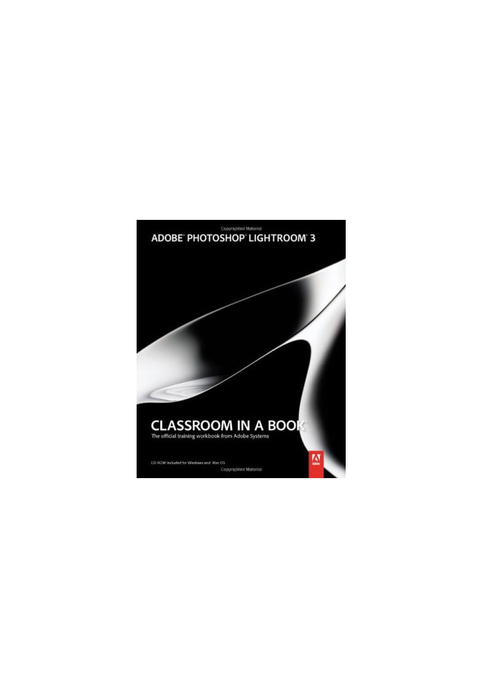 Adobe Photoshop Lightroom 3 Classroom in a Book