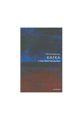 Kafka: A Very Short Introduction (A Very short introduction 115)