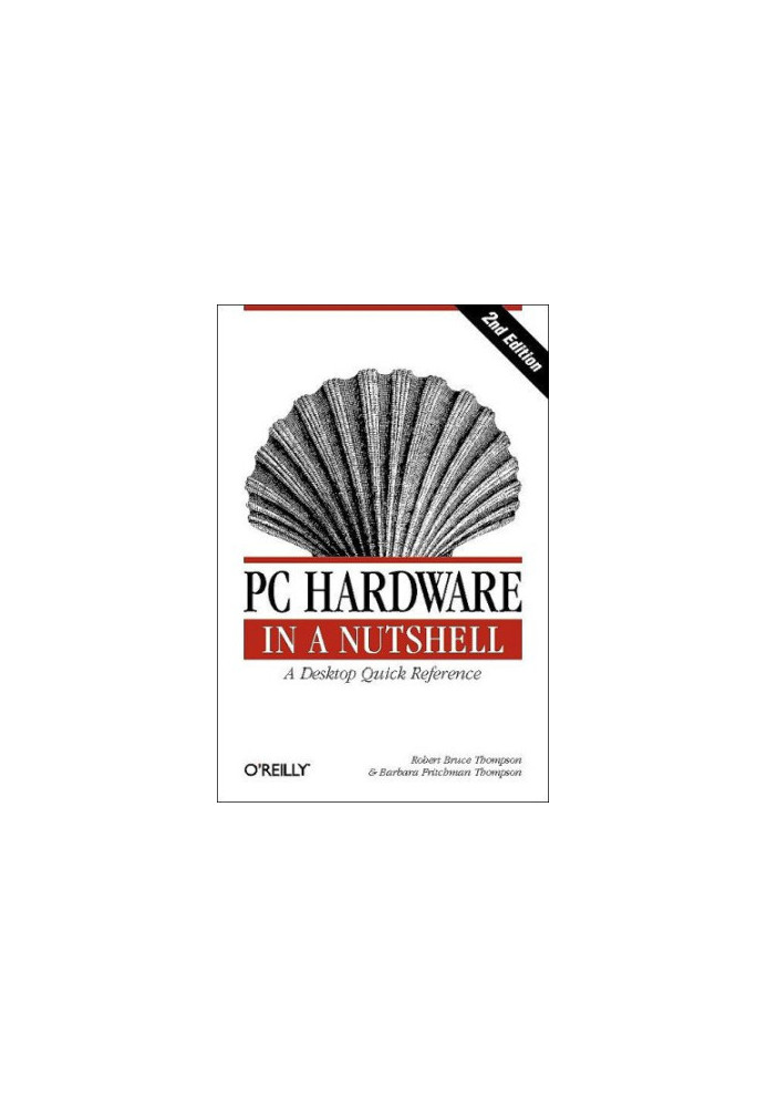 PC Hardware in a Nutshell