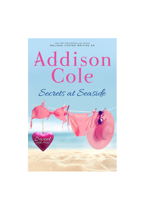 [Sweet with Heat: Seaside Summers 05] • Secrets at Seaside