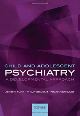 Child and adolescent psychiatry : a developmental approach