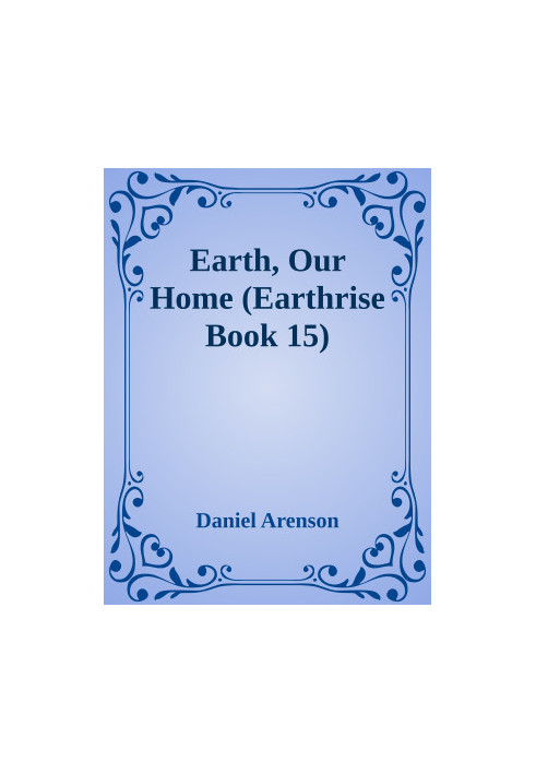 Earth, Our Home