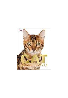 The Cat Encyclopedia: The Definitive Visual Guide