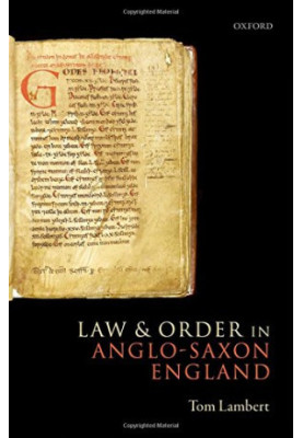Law and order in Anglo-Saxon England