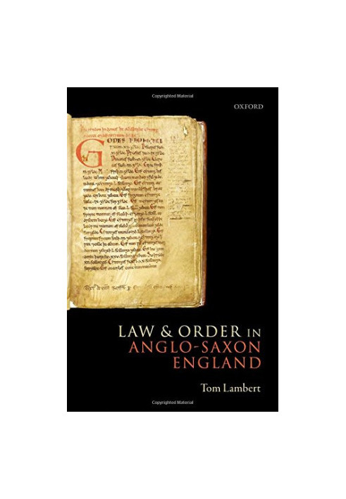 Law and order in Anglo-Saxon England