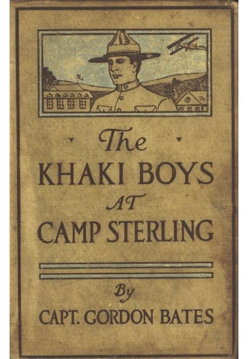 The Khaki Boys at Camp Sterling; Or, Training for the Big Fight in France