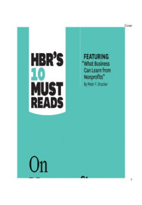 HBR's 10 Must Reads on Nonprofits and the Social Sectors (featuring "What Business Can Learn from Nonprofits" by Peter F. Dru
