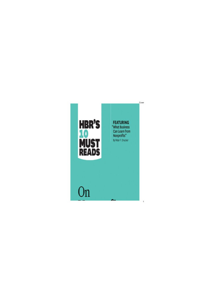 HBR's 10 Must Reads on Nonprofits and the Social Sectors (featuring "What Business Can Learn from Nonprofits" by Peter F. Dru
