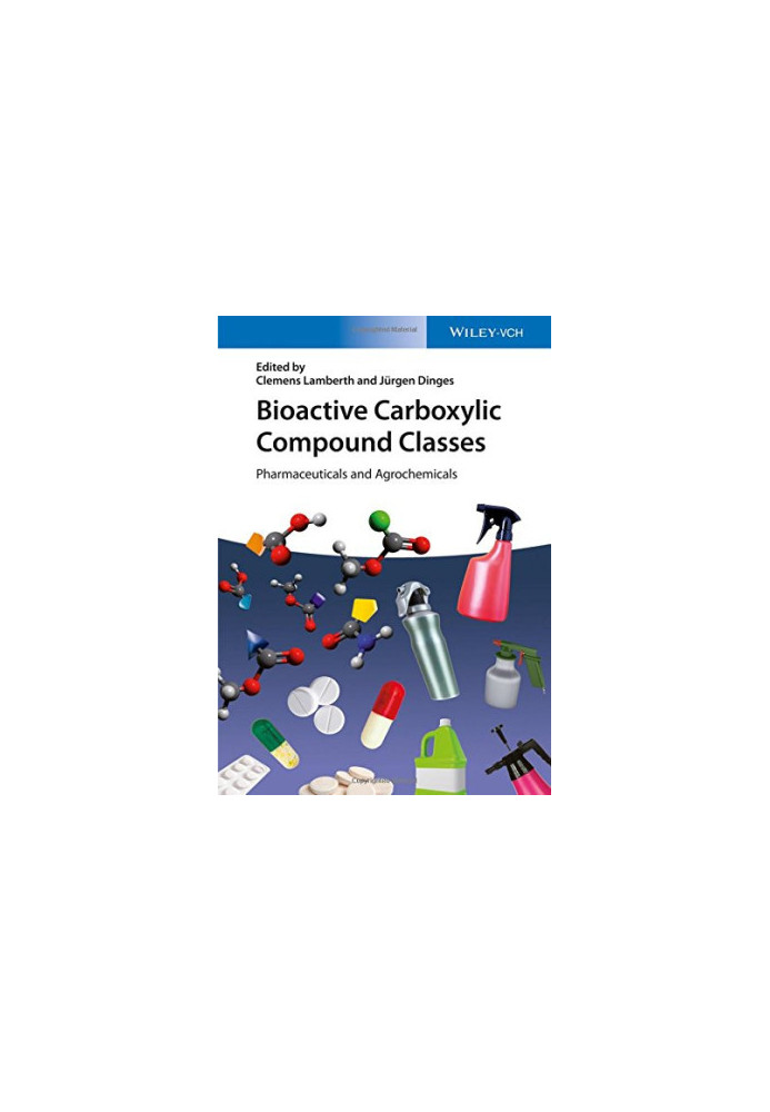 Bioactive carboxylic compound classes: pharmaceuticals and agrochemicals