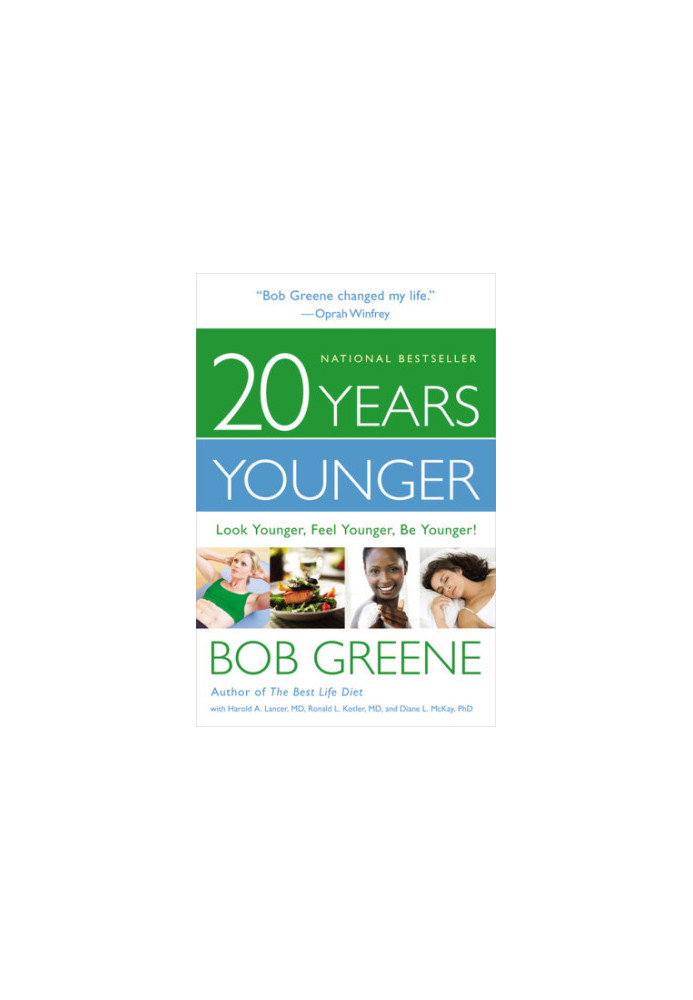 20 years younger: look younger, feel younger, be younger!