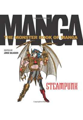 The Monster Book of Manga Steampunk
