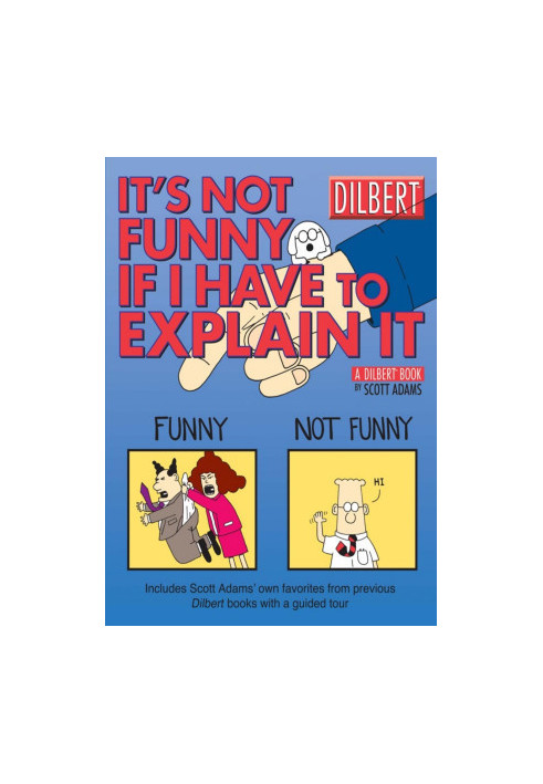 It's Not Funny If I Have to Explain It