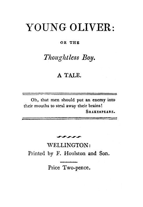 Молодий Олівер: або Бездумний хлопчик. Повість
