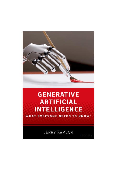 Generative Artificial Intelligence: What Everyone Needs to Know