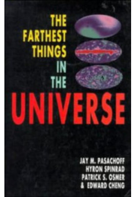 The Farthest Things in the Universe