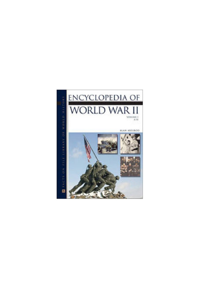 Encyclopedia of World War II.