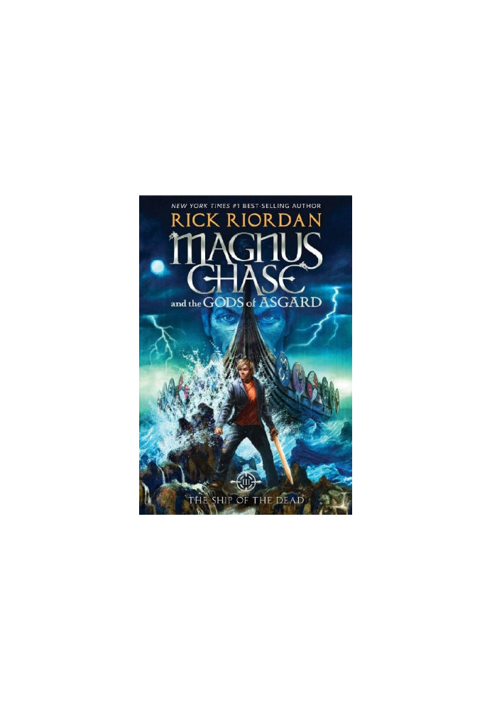 Magnus Chase and the Gods of Asgard, Book 3: The Ship of the Dead