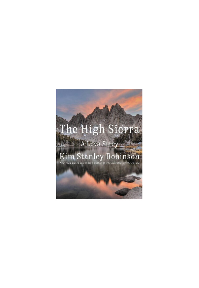 The High Sierra: A Love Stoey