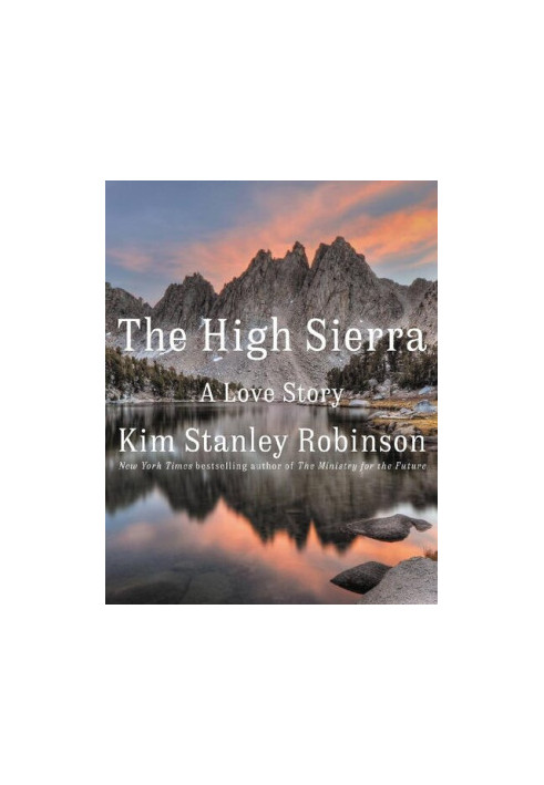 The High Sierra: A Love Stoey
