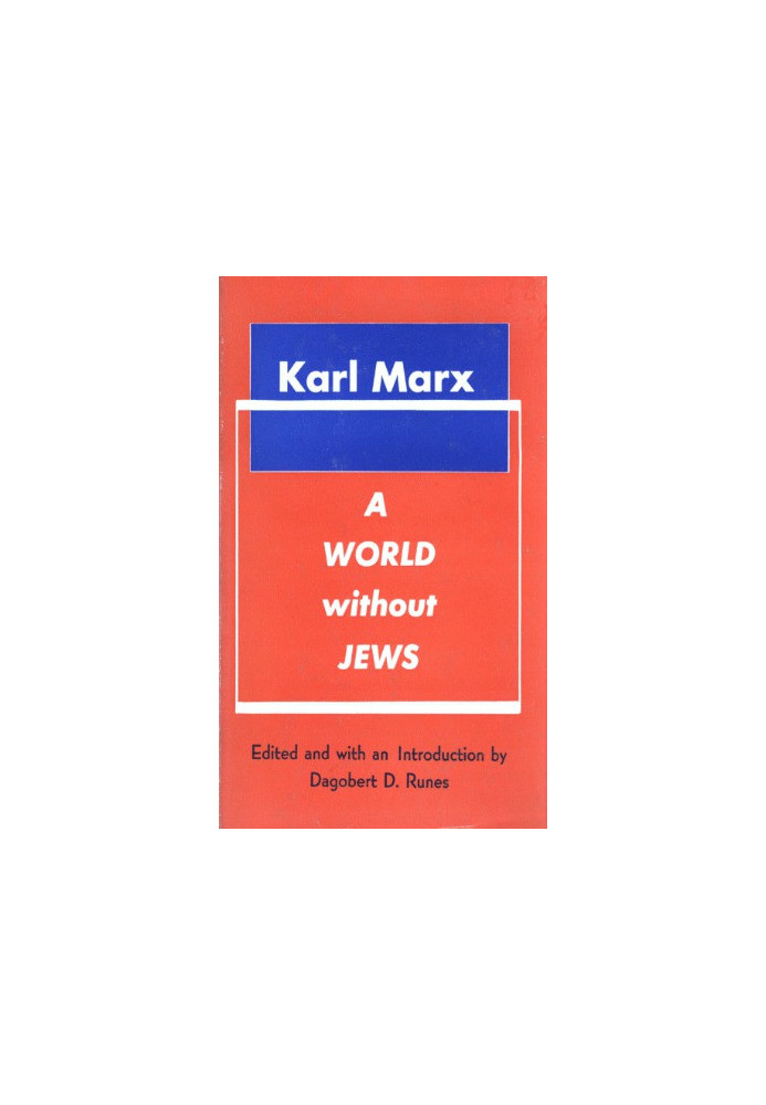 A World Without Jews: Karl Marx’s papers on the Jewish Question