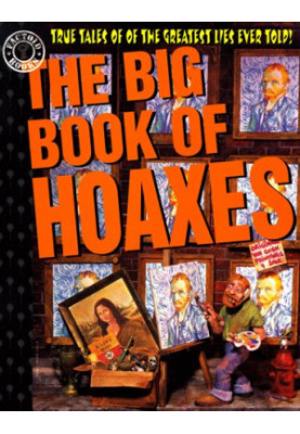 The Big Book of Hoaxes
