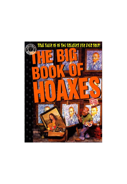 The Big Book of Hoaxes
