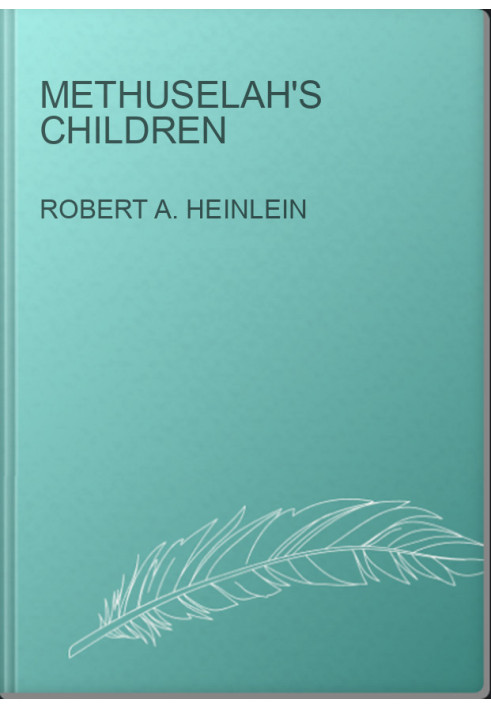 Methuselah's Children