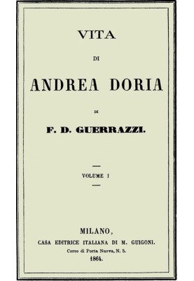 Life of Andrea Doria, Volume I