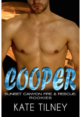COOPER (Sunset Canyon Fire & Rescue: Rookies 1): a BBW, firefighter instalove short romance