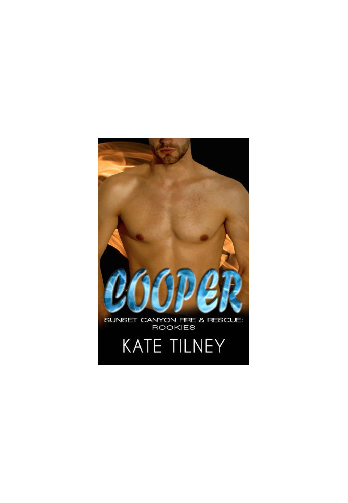 COOPER (Sunset Canyon Fire & Rescue: Rookies 1): a BBW, firefighter instalove short romance