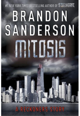 Mitosis - The Reckoners (Book 1.5)