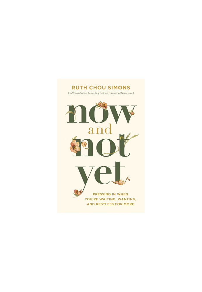 Now And Not Yet