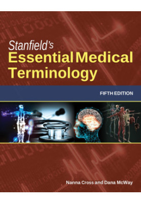 Stanfield's Essential Medical Terminology