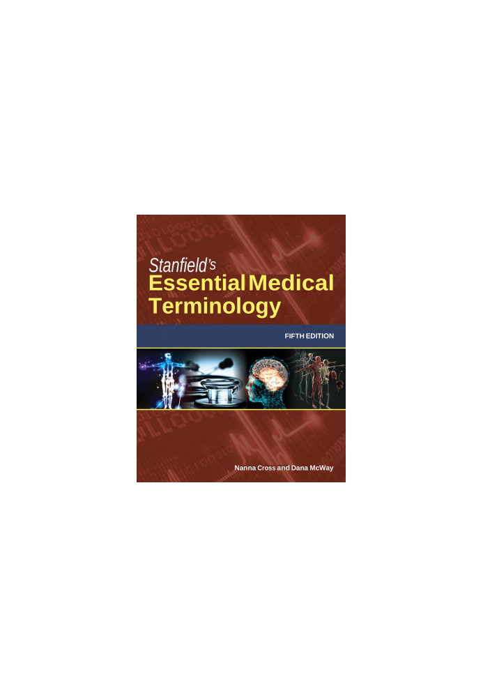 Stanfield's Essential Medical Terminology