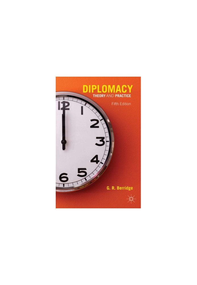 Diplomacy: theory and practice