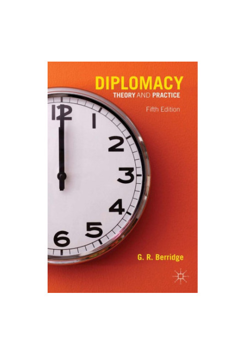 Diplomacy: theory and practice