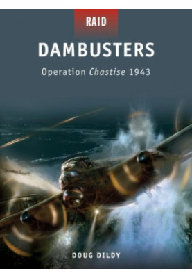 Dambusters - Operation Chastise 1943