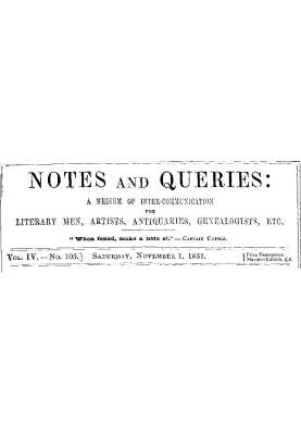 Примечания и вопросы, Vol. IV, номер 105, 1 ноября 1851 г. Средство общения литераторов, художников, антикваров, специалистов по