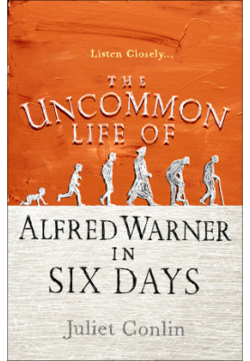 The Uncommon Life of Alfred Warner in Six Days