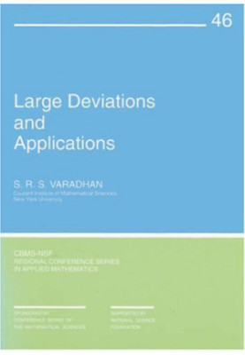Large Deviations and Applications
