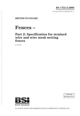 Fences. Specification for Strained Wire and Wire Mesh Netting Fences