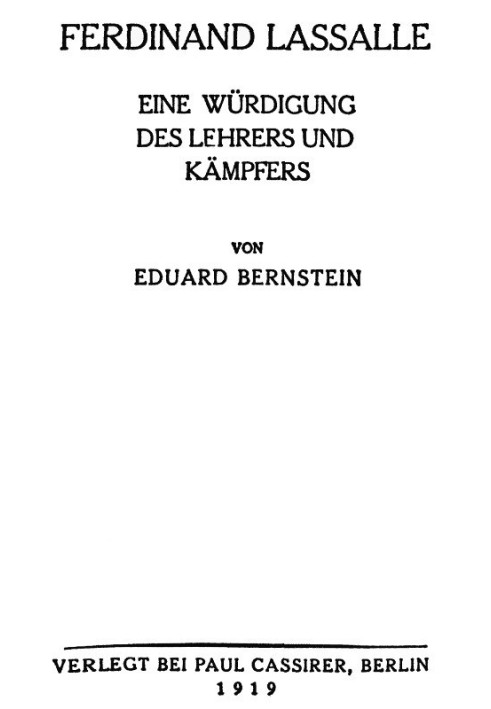 Ferdinand Lassalle: A tribute to the teacher and fighter