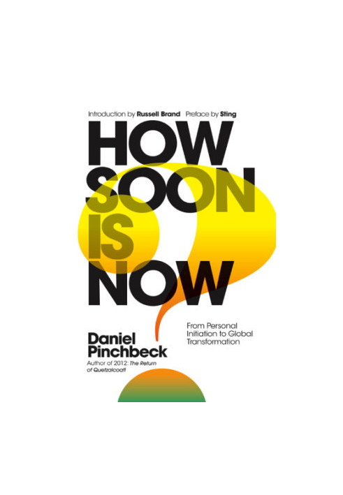 How soon is now?: from personal initiation to global transformation