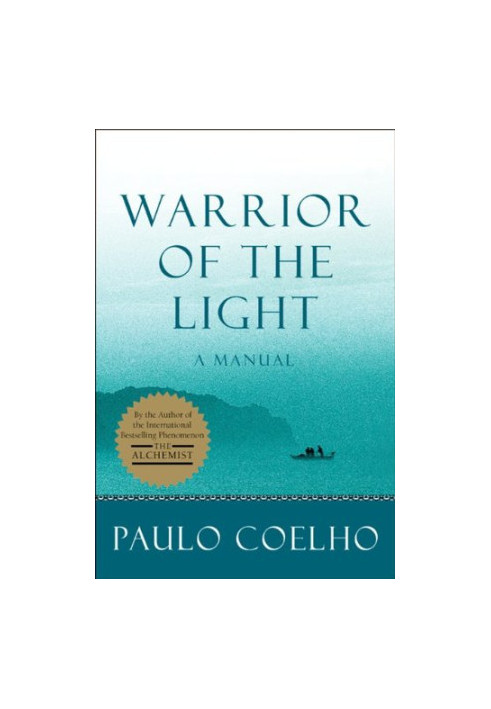 Warrior of the Light: A Manual