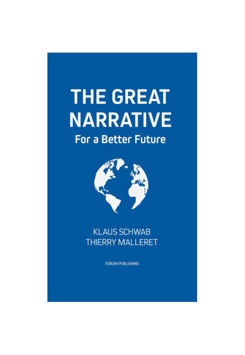 The Great Narrative (The Great Reset)