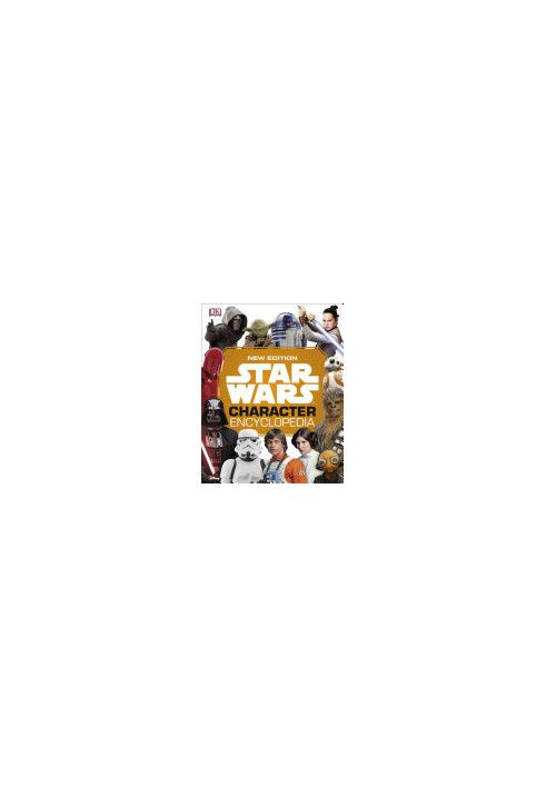 Star Wars Character Encyclopedia, New Edition