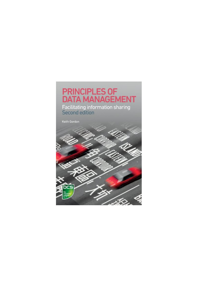 Principles of data management : facilitating information sharing